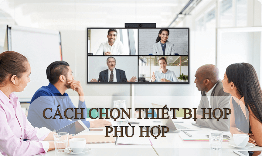 Cach-Chon-Thiet-Bi-Hop-Phu-Hop-Cho-Phong-Hop-Cua-Ban.png
